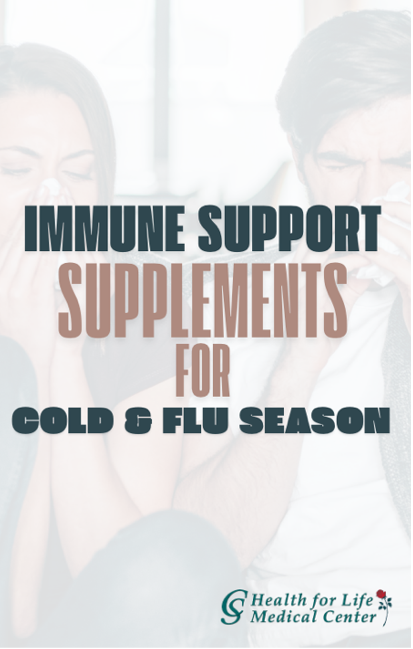 Immune Support Supplements for Cold & Flu Season